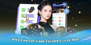 dieu-can-luu-y-khi-tai-app-c54